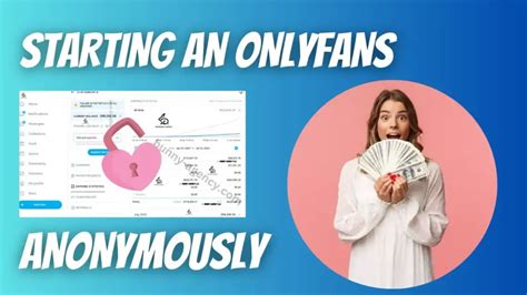 How to Stay Anonymous on OnlyFans: A Quick Guide